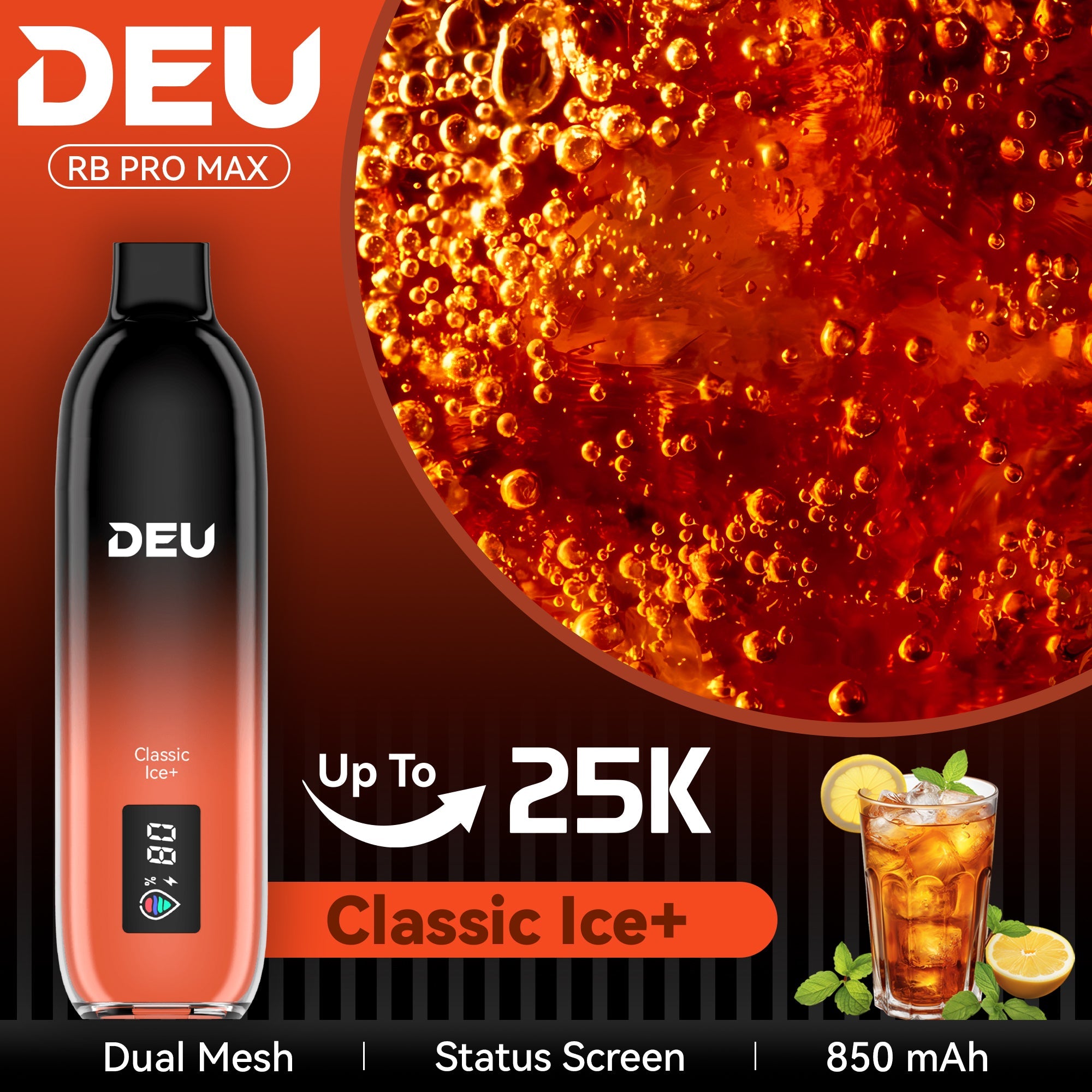 DEU RB PRO MAX + - Experience the peak of taste evolution