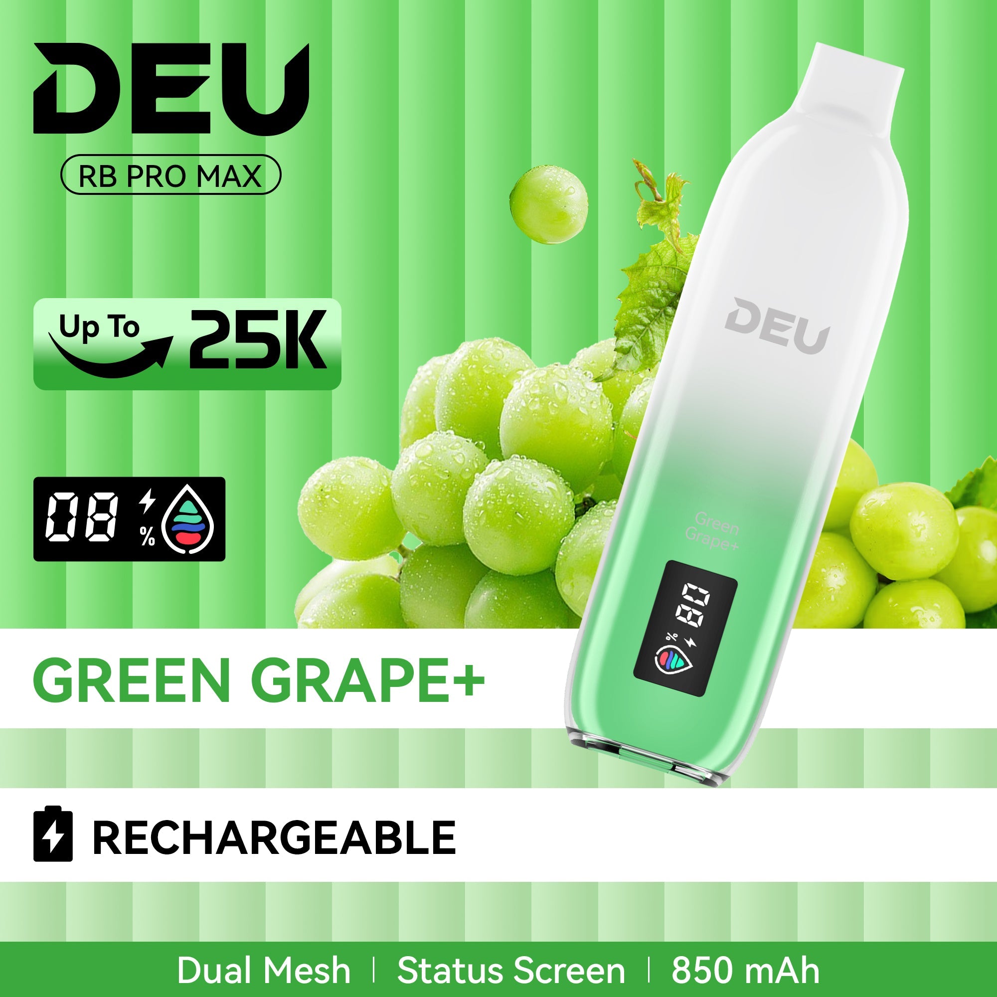 DEU RB PRO MAX + - Experience the peak of taste evolution