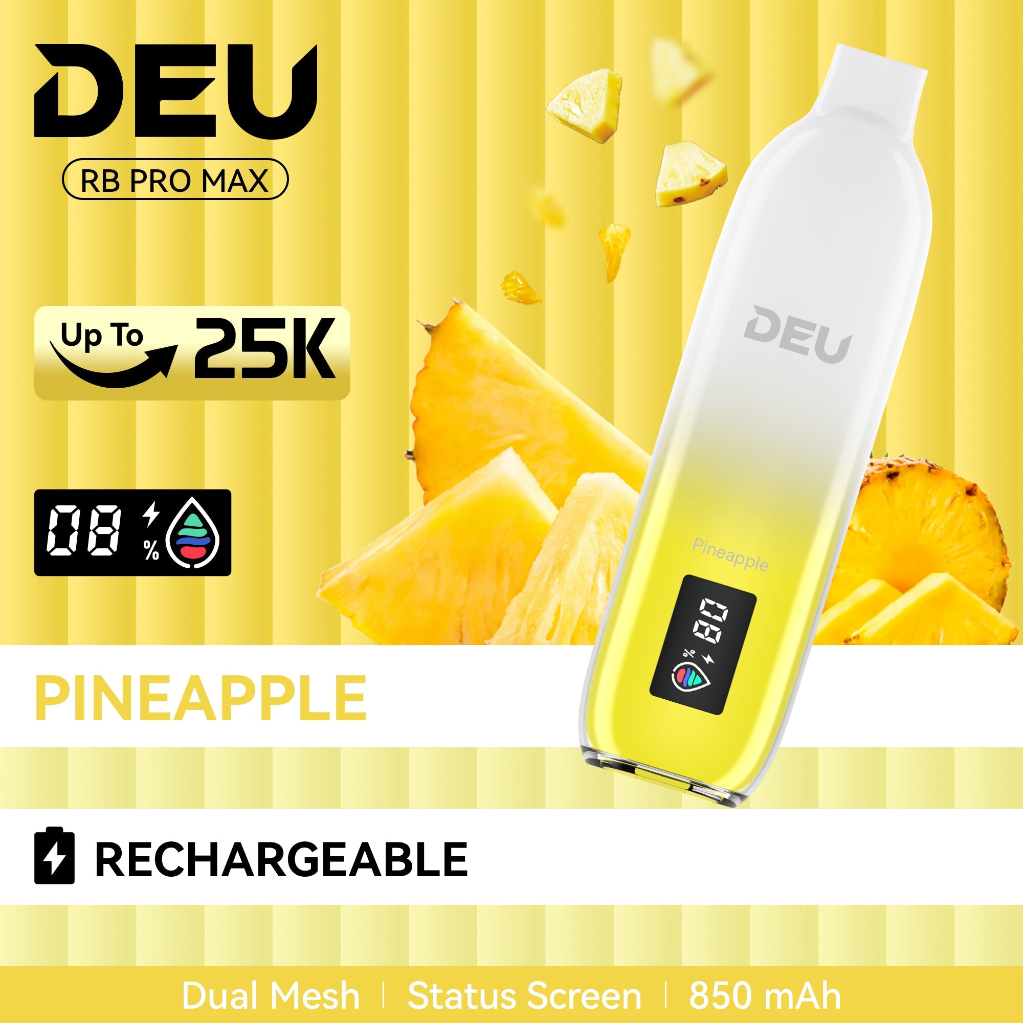 DEU RB PRO MAX + - Experience the peak of taste evolution