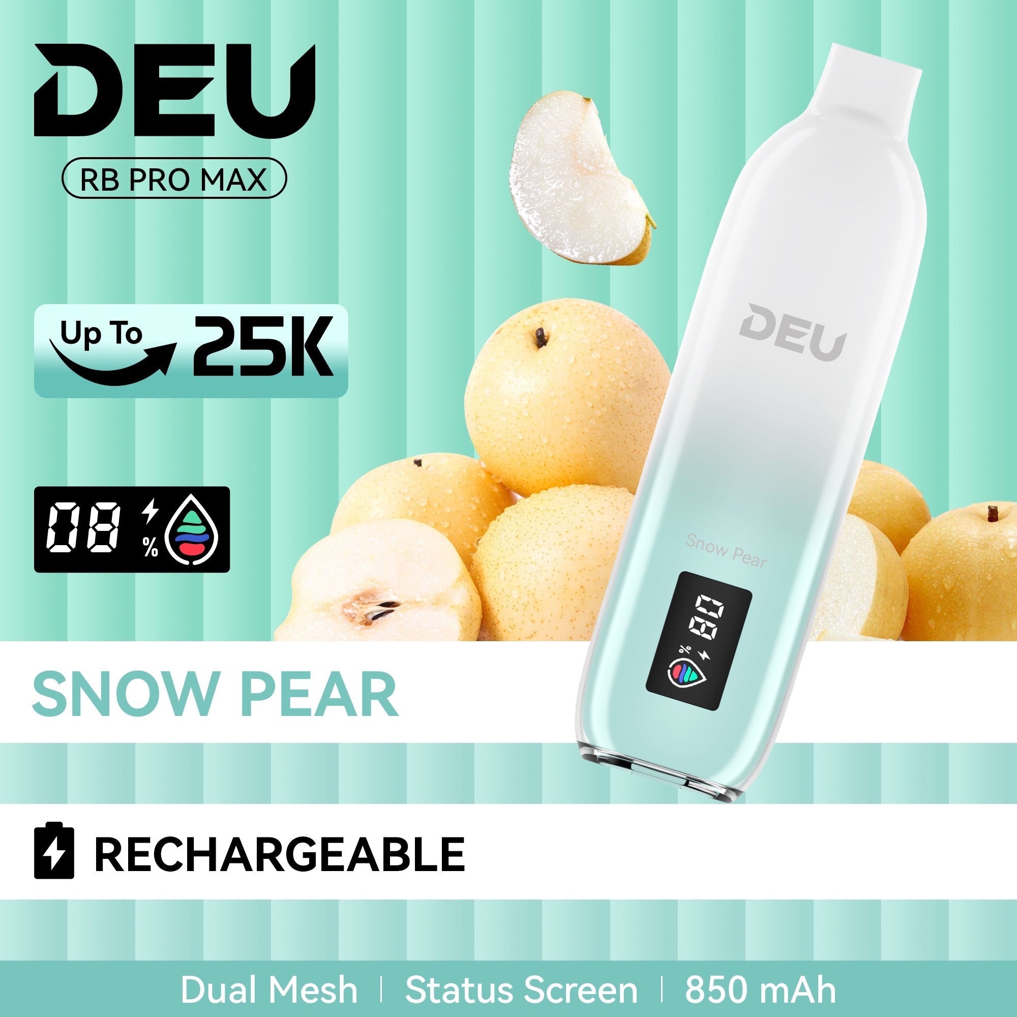 DEU RB PRO MAX + - Experience the peak of taste evolution